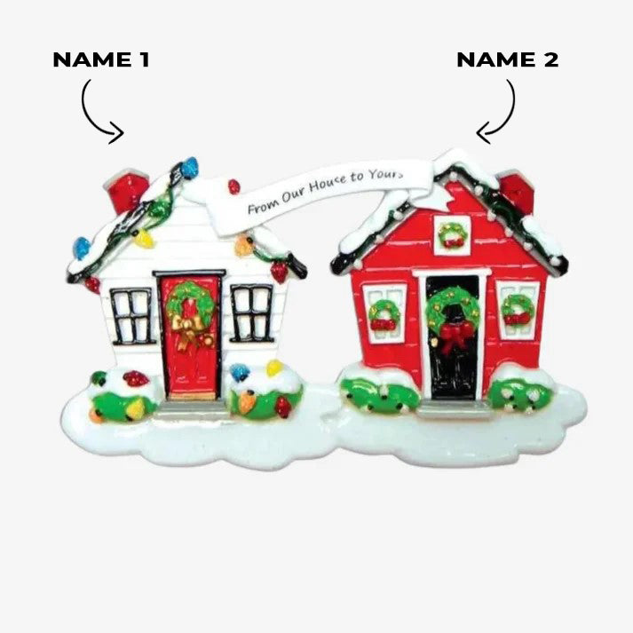 From Our House To Yours Ornament
